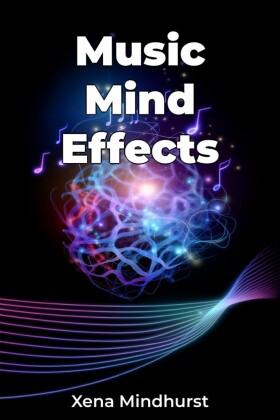 Music Mind Effects