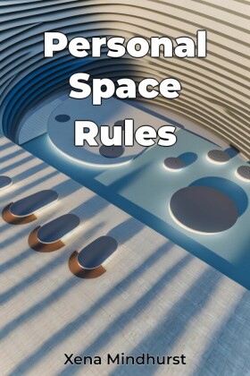 Personal Space Rules