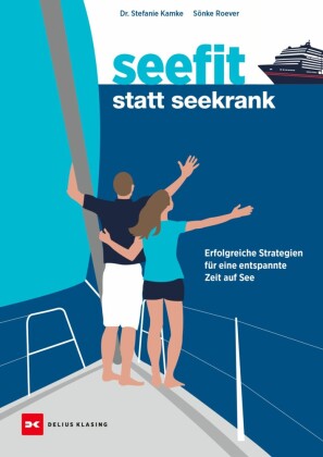 Seefit statt seekrank