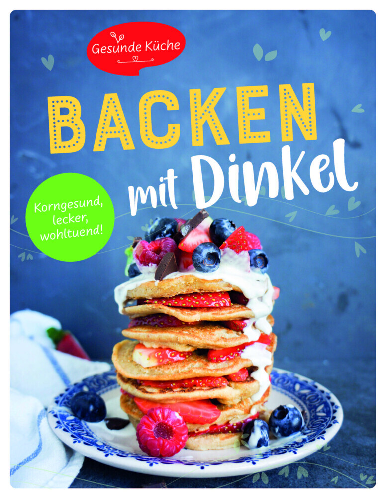 Backen mit Dinkel main product photo