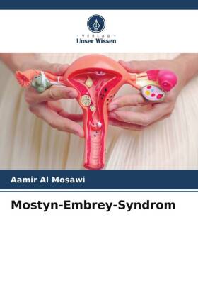 Mostyn-Embrey-Syndrom