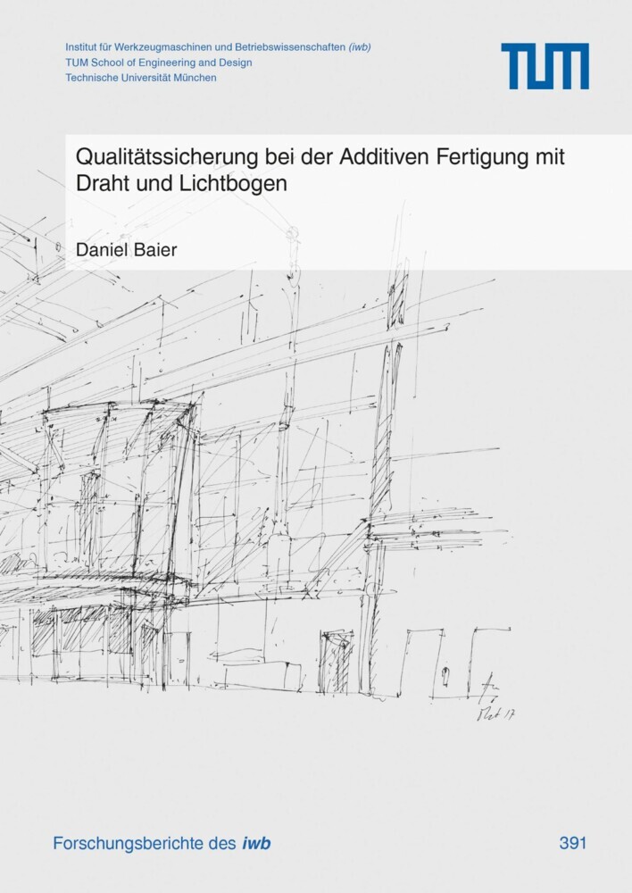 Qualitätssicherung bei der Additiven Fertigung mit Draht und Lichtbogen main product photo