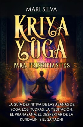 Kriya Yoga para principiantes