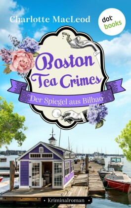 Boston Tea Crimes - Der Spiegel aus Bilbao