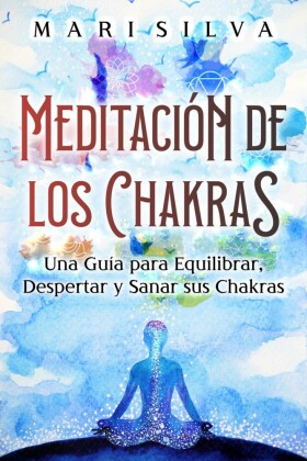 Meditación de los Chakras