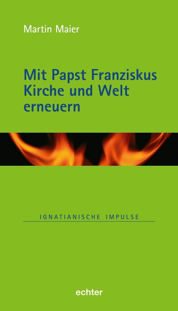 Mit Papst Franziskus die Kirche und Welt erneuern main product photo