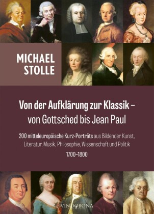 Von der Aufklärung zur Klassik - von Gottsched bis Jean Paul