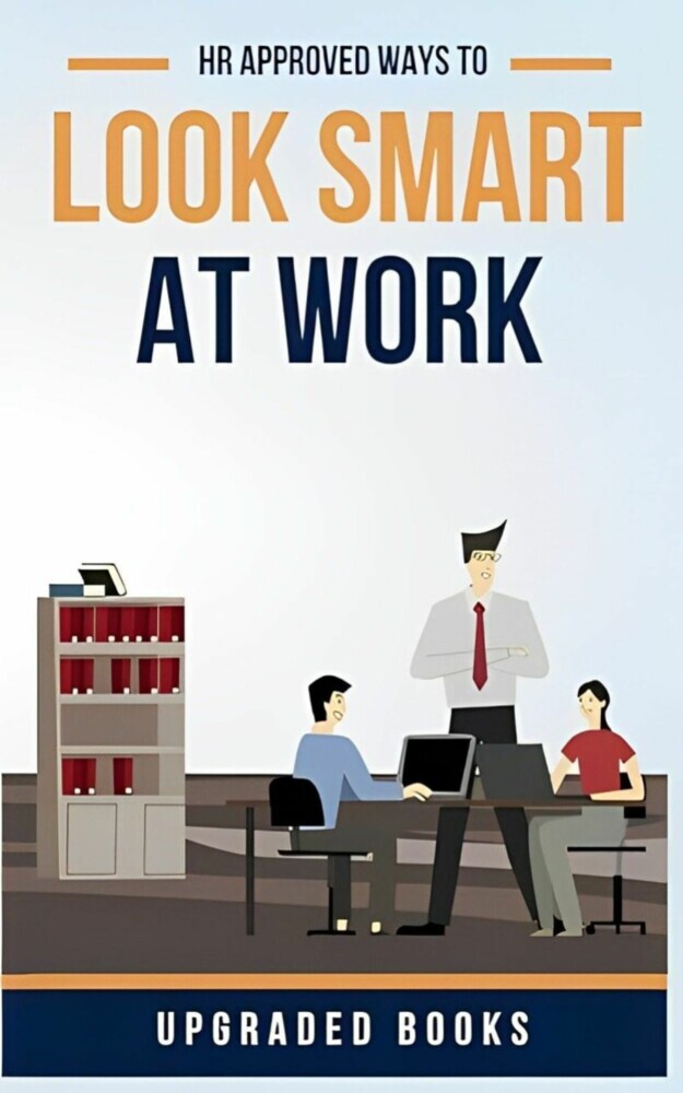 HR Approved Ways To Look Smart At Work main product photo