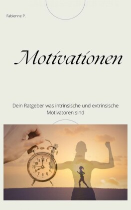 Motivationen