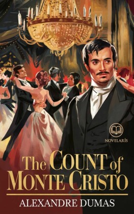 Alexandre Dumas: The Count of Monte Cristo