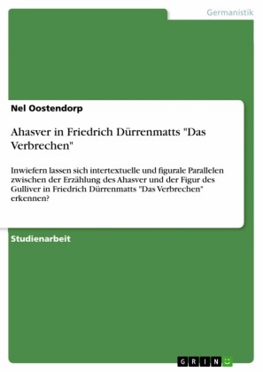 Ahasver in Friedrich Dürrenmatts 'Das Verbrechen'