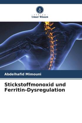 Stickstoffmonoxid und Ferritin-Dysregulation