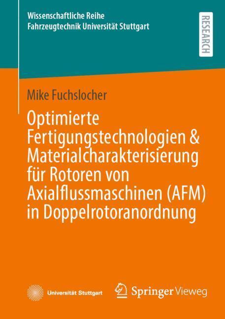 Optimierte Fertigungstechnologien & Materialcharakterisierung für Rotoren von Axialflussmaschinen (AFM) in Doppelrotoranordnung main product photo