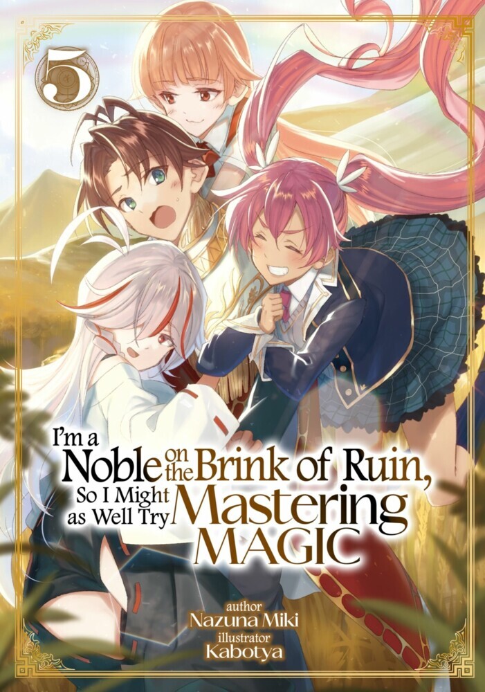 I'm a Noble on the Brink of Ruin, So I Might as Well Try Mastering Magic: Volume 5 main product photo