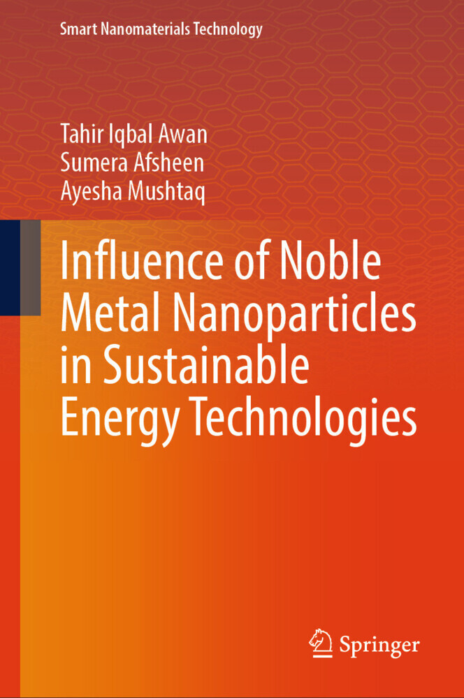 Influence of Noble Metal Nanoparticles in Sustainable Energy Technologies main product photo