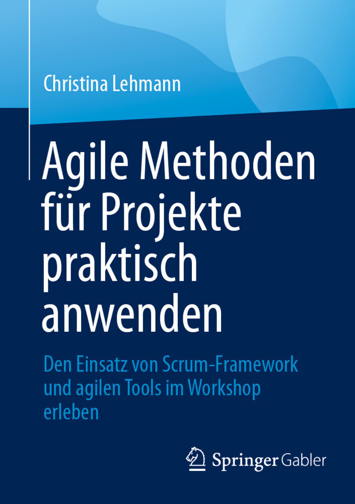Agile Methoden für Projekte praktisch anwenden main product photo