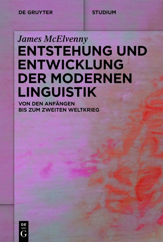 Entstehung und Entwicklung der modernen Linguistik main product photo
