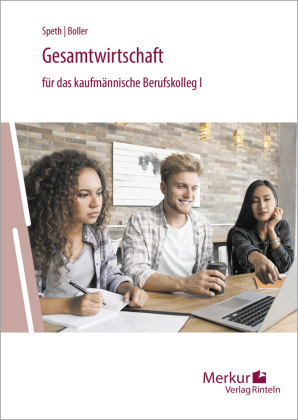 Gesamtwirtschaft für das kaufmännische Berufskolleg I