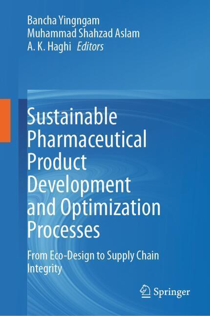 Sustainable Pharmaceutical Product Development and Optimization Processes main product photo