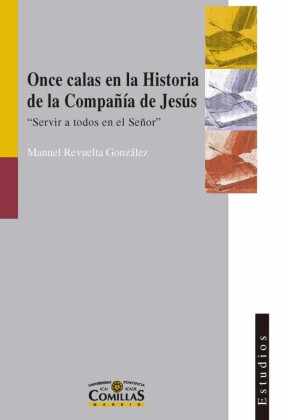 Once calas en la Historia de la Compañía de Jesús