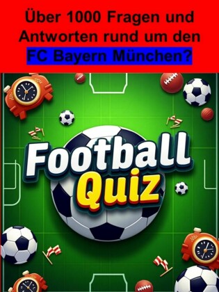 Football-Quiz - FC Bayern München