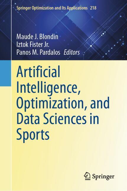 Artificial Intelligence, Optimization, and Data Sciences in Sports main product photo