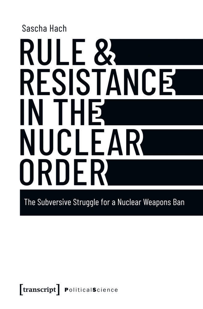 Rule & Resistance in the Nuclear Order main product photo