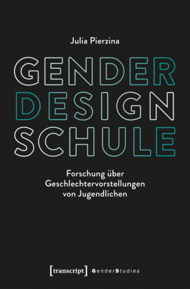 Gender - Design - Schule