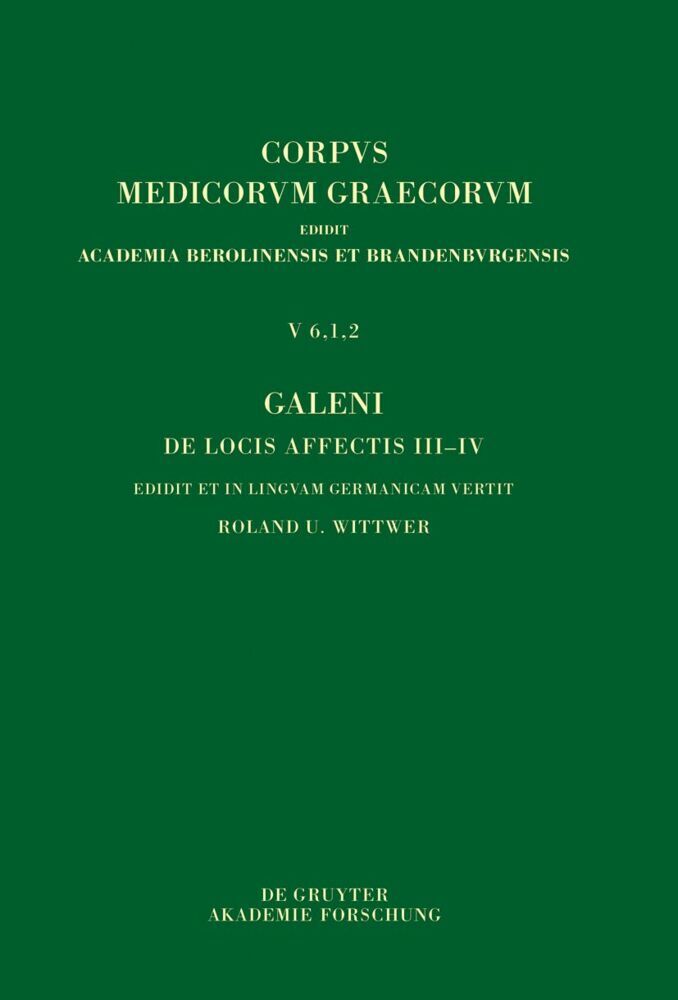 Galeni De locis affectis III-IV / Galen, Über das Erkennen erkrankter Körperteile III-IV main product photo