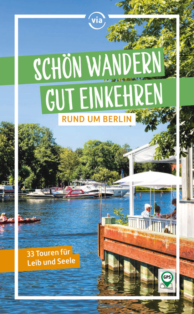Schön wandern - gut einkehren rund um Berlin main product photo