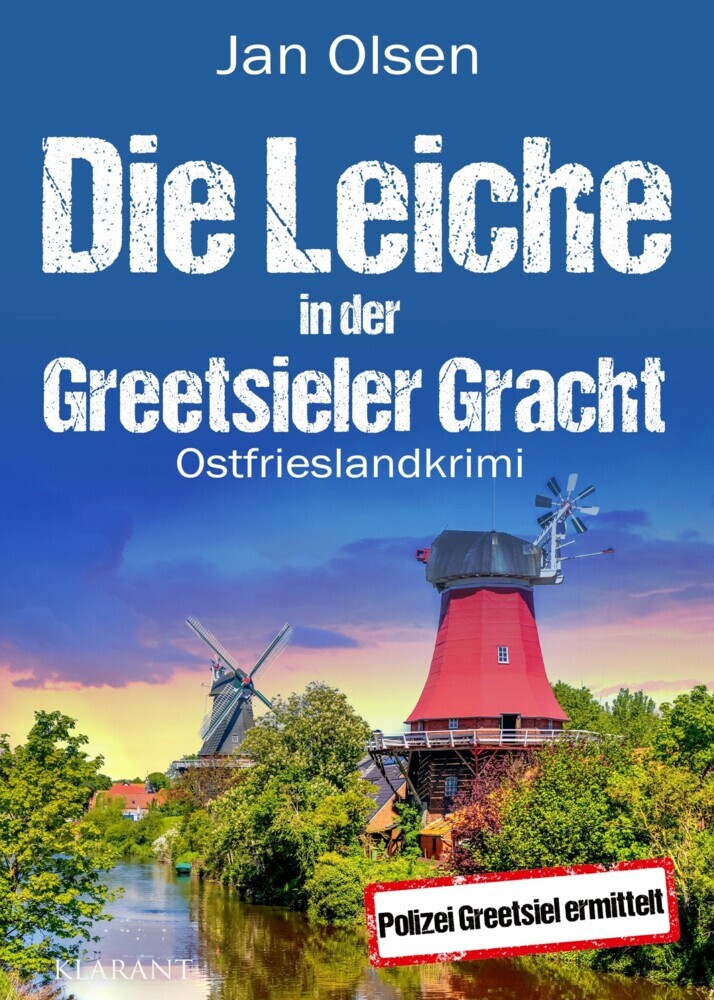 Die Leiche in der Greetsieler Gracht. Ostfrieslandkrimi main product photo