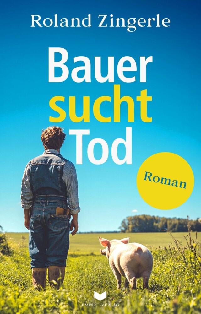 Bauer sucht Tod main product photo