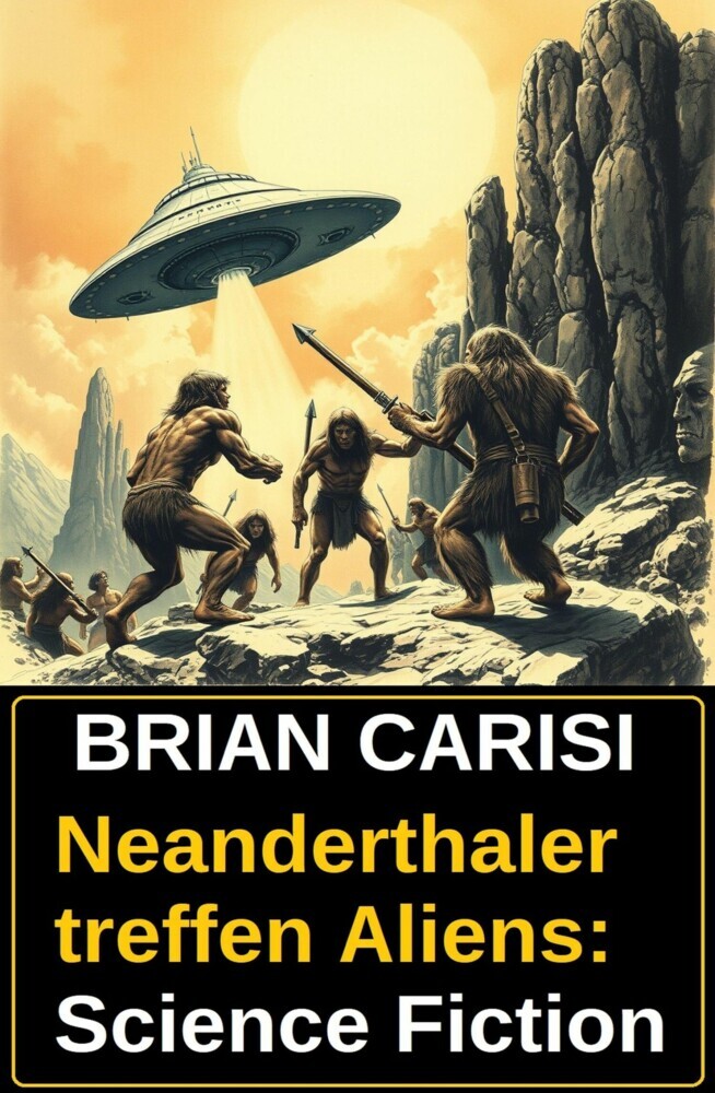 Neanderthaler treffen Aliens: Science Fiction main product photo