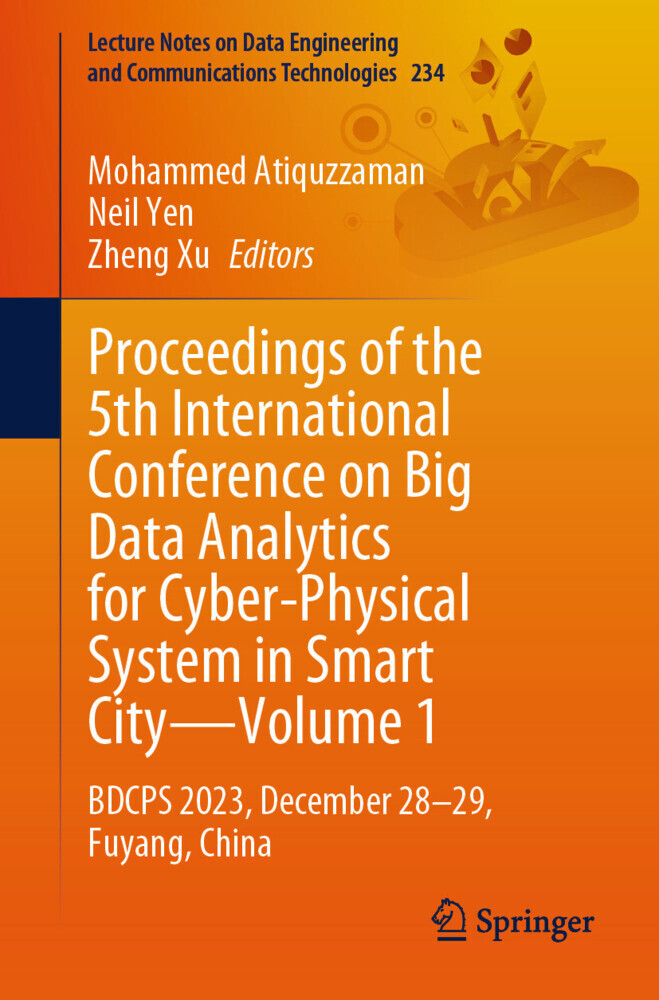 Proceedings of the 5th International Conference on Big Data Analytics for Cyber-Physical System in Smart City-Volume 1 main product photo