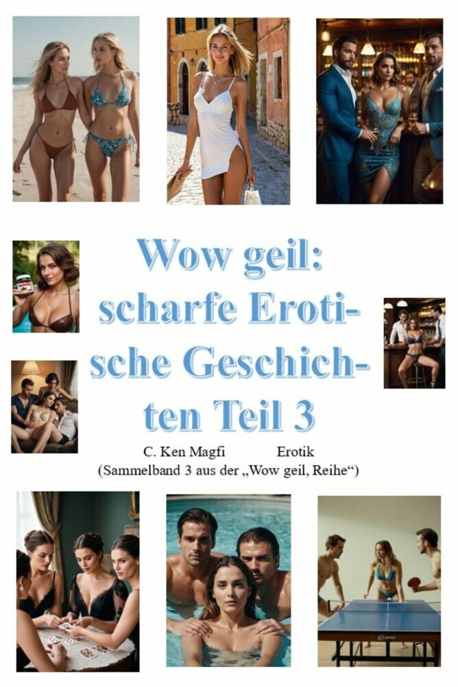 Wow geil, scharfe erotische Geschichten Teil 3 main product photo