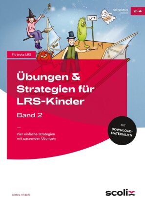 Übungen & Strategien für LRS-Kinder - Band 2