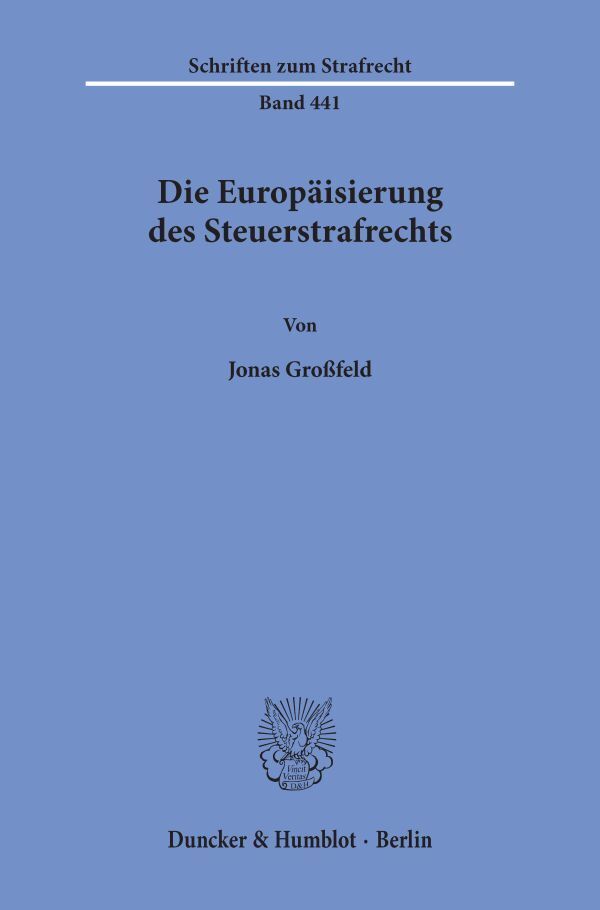 Die Europäisierung des Steuerstrafrechts main product photo