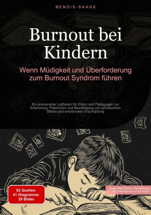 Burnout bei Kindern: Wenn Müdigkeit und Überforderung zum Bu...
