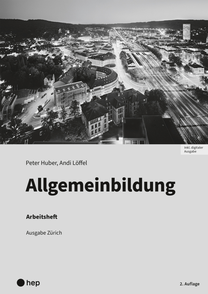 Allgemeinbildung, Ausgabe Zürich, Arbeitsheft (Print inkl. digitaler Ausgabe, Neuauflage 2025) main product photo