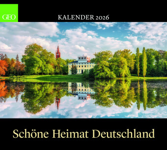 GEO Schöne Heimat Deutschland 2026 - Wand-Kalender - Poster-Kalender - Landschafts-Fotografie - 50x45