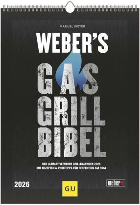 Weber´s Gasgrillbibel 2026