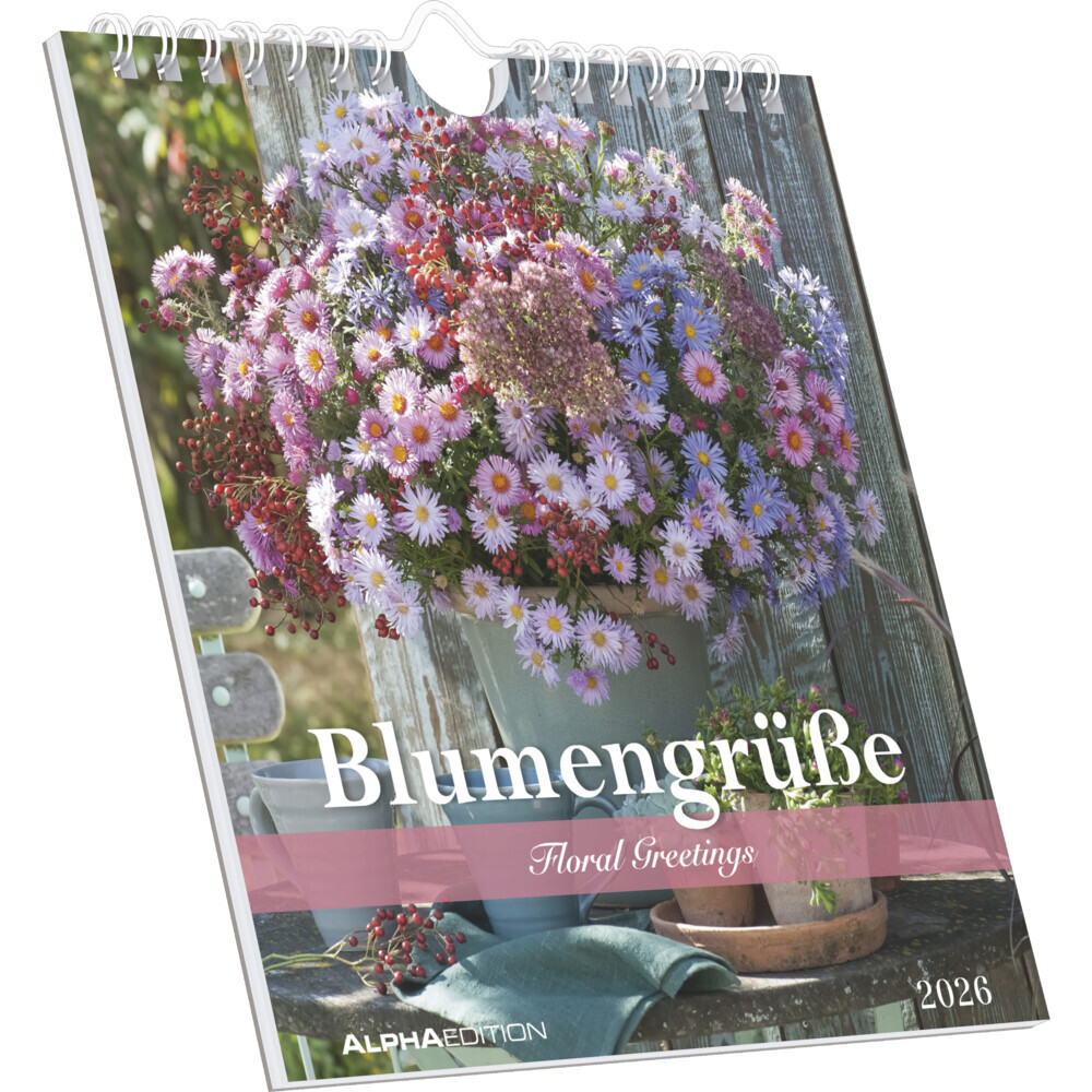 Blumengrüße 2026 - Postkartenkalender 16x17 cm - Blumen - zum Aufstellen oder Aufhängen - Monatskalendarium - Gadget - Mitbringsel - Alpha Edition main product photo
