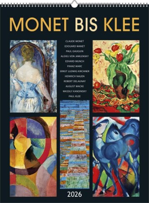 Monet bis Klee 2026 - Bild-Kalender 42x56 cm - Kunst-Kalender - Wand-Kalender - Malerei - Alpha Edition