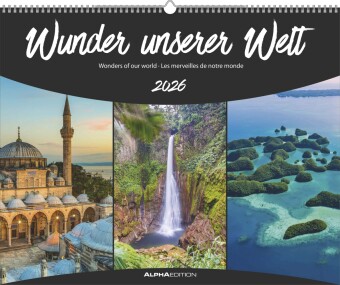 ALPHA EDITION - Wunder unserer Welt 2026 - 52 x 42,5 cm