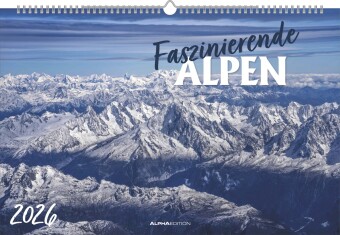Faszinierende Alpen 2026 - Bildkalender 49,5x33 cm