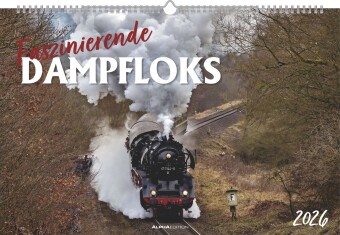 Faszinierende Dampfloks 2026 - Bildkalender 49,5x33 cm