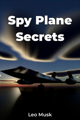 Spy Plane Secrets