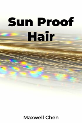 Sun Proof Hair