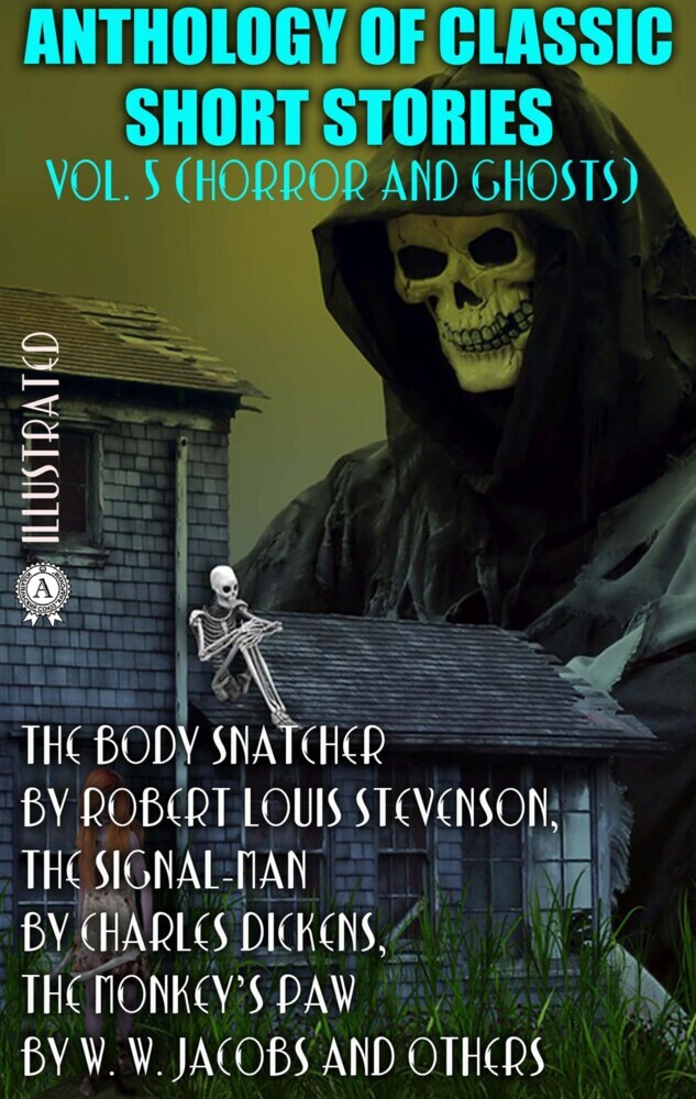 Anthology of Classic Short Stories. Vol. 5 (Horror and Ghosts) main product photo