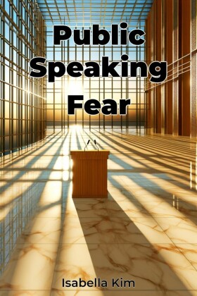 Public Speaking Fear
